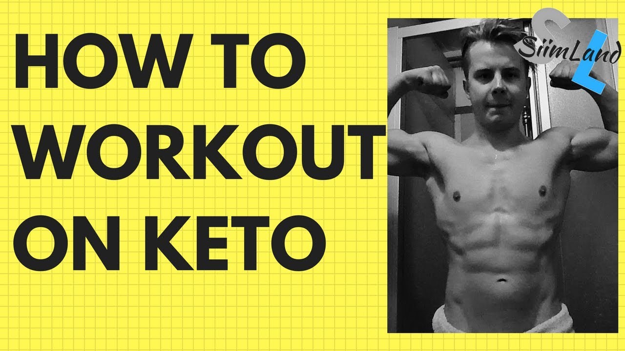 How to Workout On Keto the Right Way